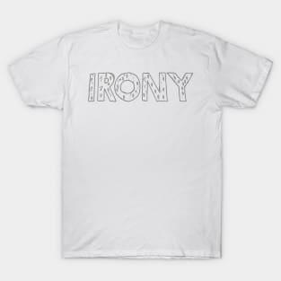 irony T-Shirt